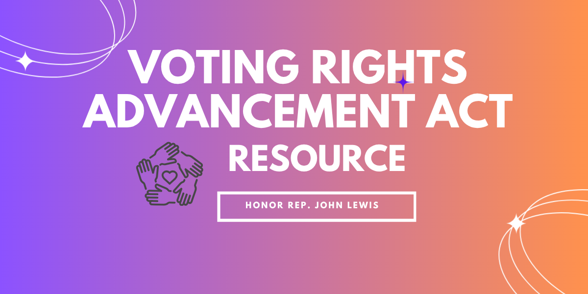 John Lewis Voting Rights Advancement Act